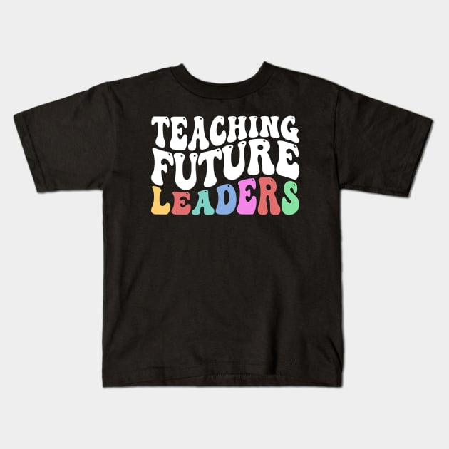 Teaching Future Leaders, Cute Kindergarten teacher Kids T-Shirt by yass-art